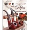 "Le monde magique de la pipe" écrit par Antonio Campisi Savinelli Publications pour les passionnés de pipe
