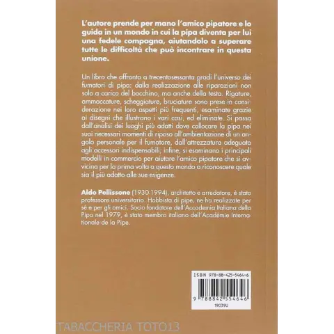 Libro manual La pipa de Aldo Pellissone. - Publicaciones para entusiastas de las pipas.