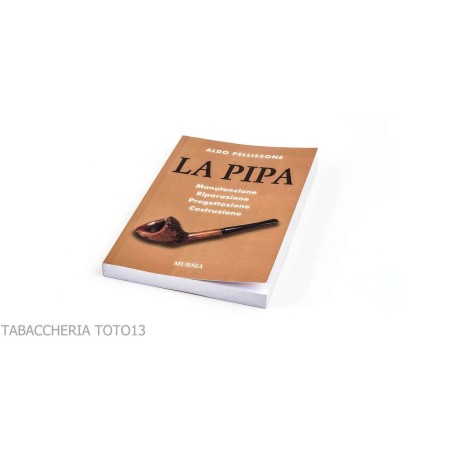 Libro manual La pipa de Aldo Pellissone. - Publicaciones para entusiastas de las pipas.