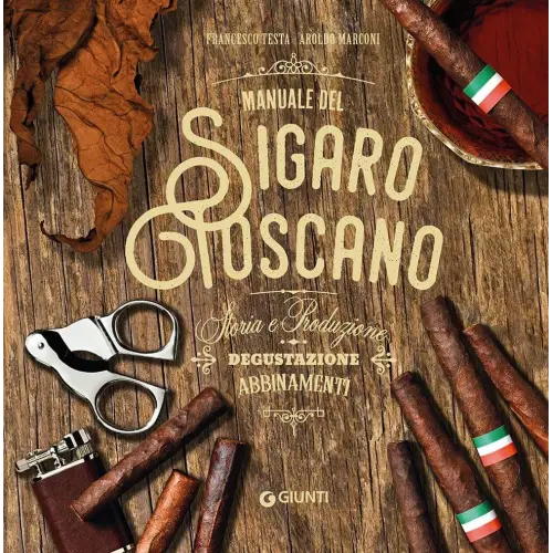 Manual de degustación y maridaje de puros toscanos. - Accesorios Del Cigarro