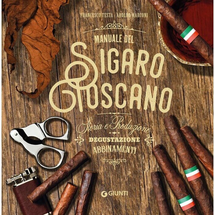 Manuale del sigaro Toscano degustazione abbinamenti Giunti Editori Pubblicazioni Sigari Pubblicazioni Sigari