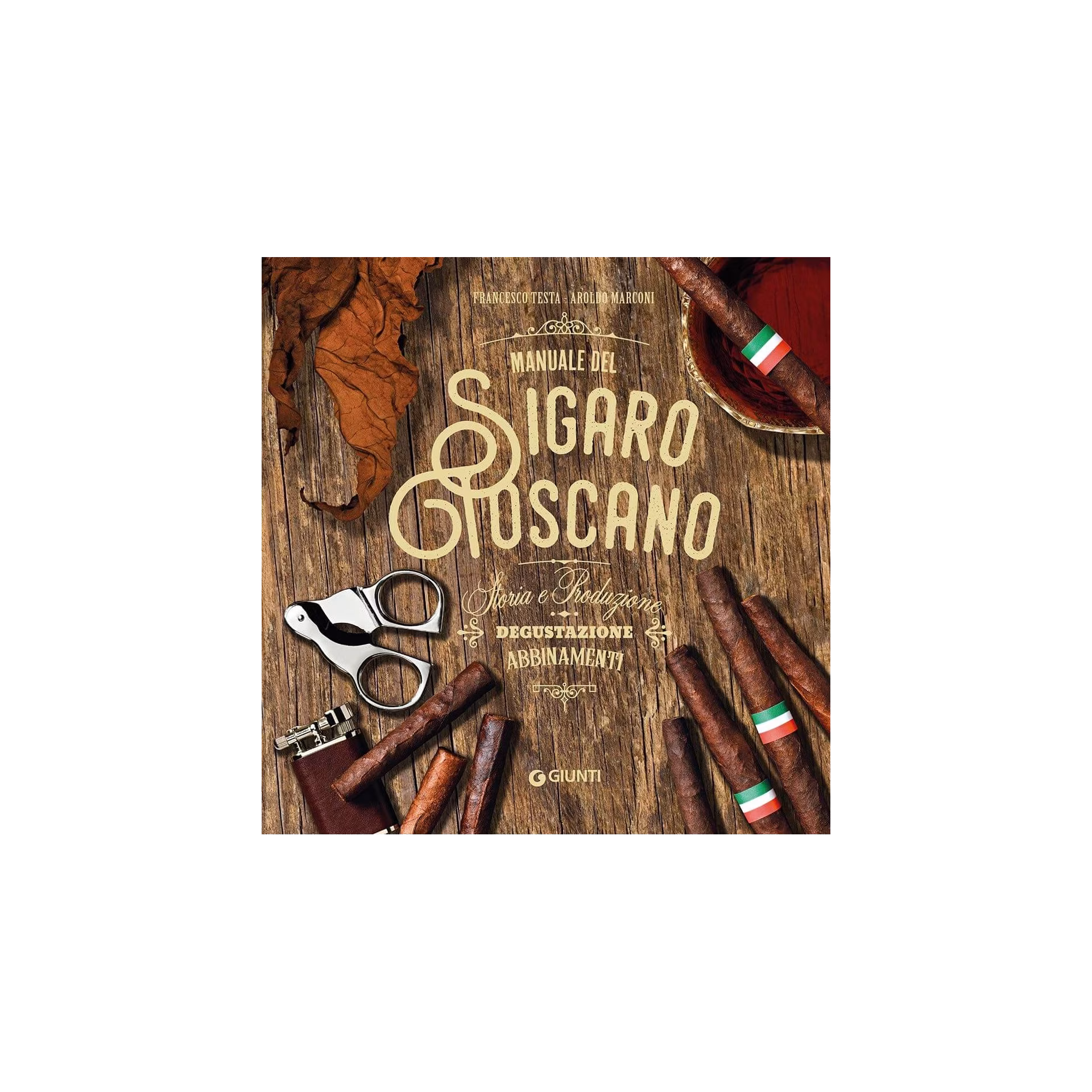 Handbuch zur Verkostung und Paarung toskanischer Zigarren - Zubehör Cigar