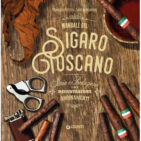 Manuale del sigaro Toscano degustazione abbinamenti - Accessori Per Sigari